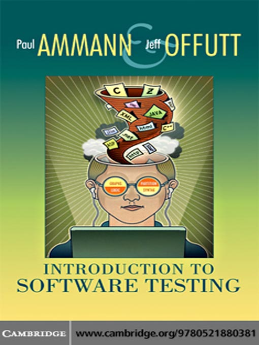 Title details for Introduction to Software Testing by Paul Ammann - Available